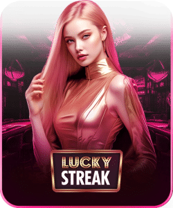 LUCKY STREAK